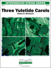 Three Yuletide Carols Orchestra sheet music cover